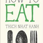 How to Eat: Mindfulness Essentials